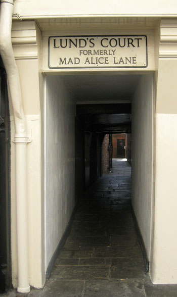 Mad Alice Lane, York